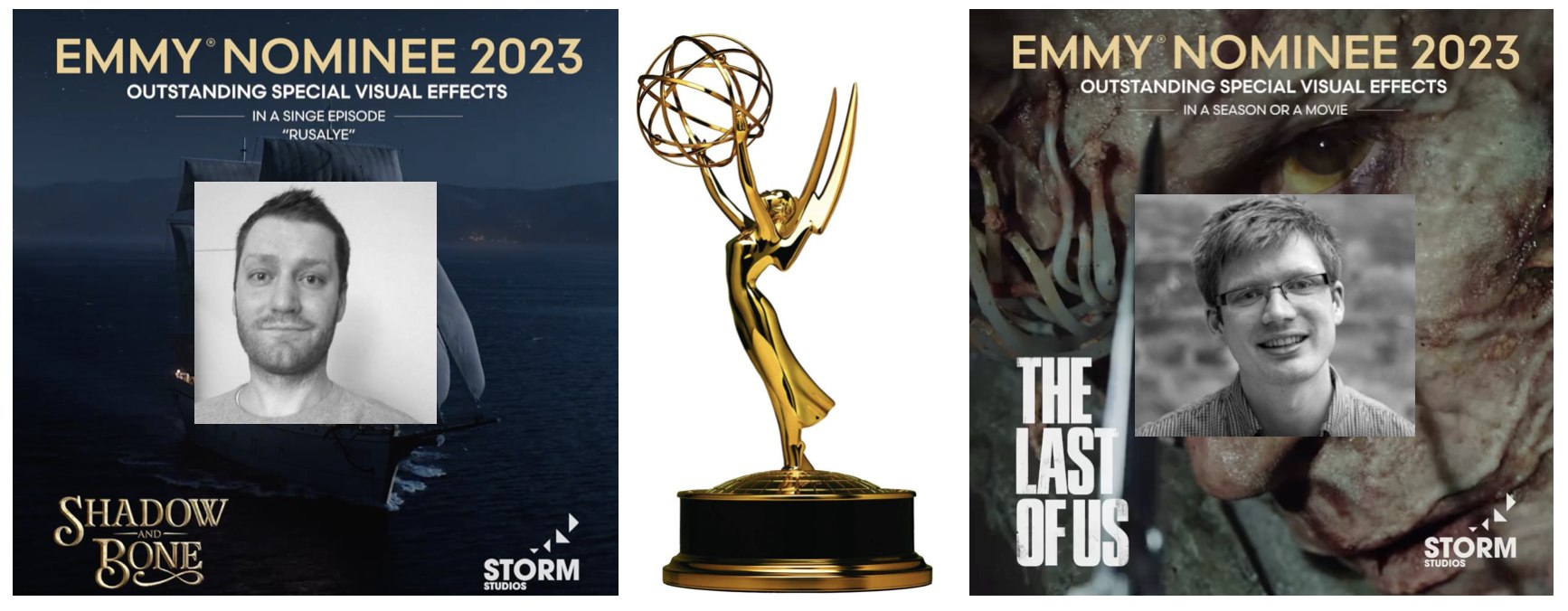 May be an image of 2 people and text that says 'EMMY NOMINEE 2023 OUTSTANDING SPECIAL VISUAL EFFECTS I.ASINGE PISODE "RUSALYE EMMY NOMINEE 2023 OUTSTANDING SPECIAL VISUAL EFFECTS INASEASOOR MOVIE BONE STORM STUDIOS THE LAST OFUS STORM STUDIOS'